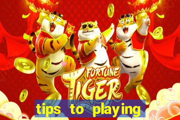 tips to playing slot machines