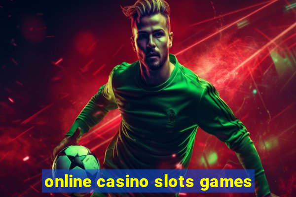 online casino slots games