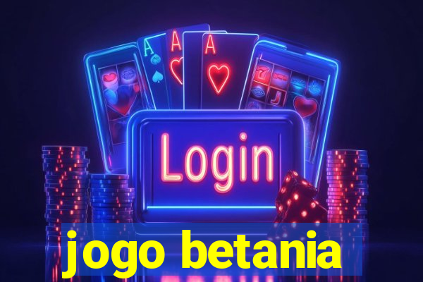 jogo betania