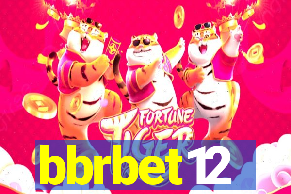 bbrbet12