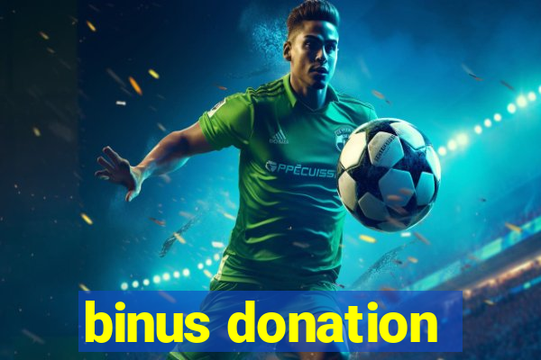 binus donation