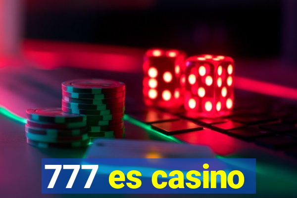 777 es casino