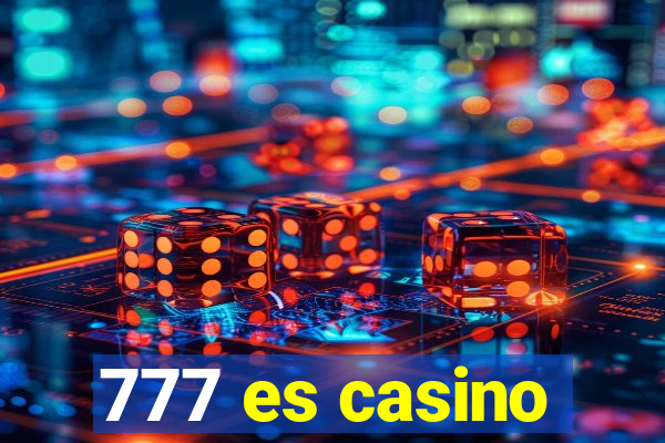 777 es casino