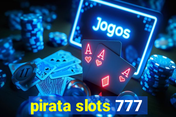 pirata slots 777