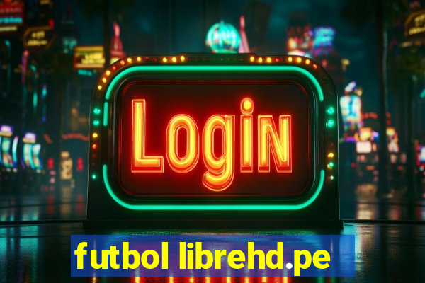 futbol librehd.pe