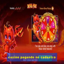 casino pagando no cadastro