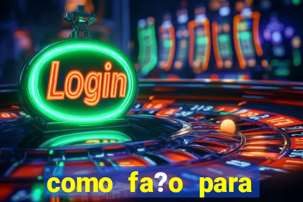 como fa?o para jogar o jogo do tigrinho