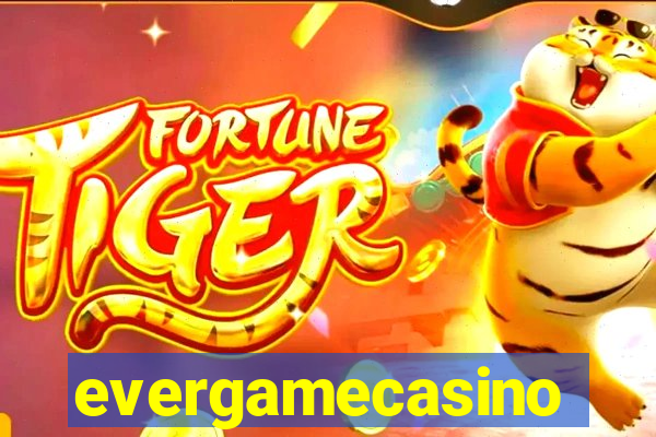 evergamecasino