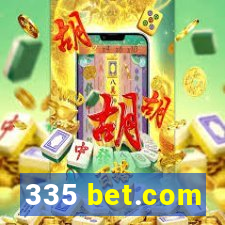 335 bet.com