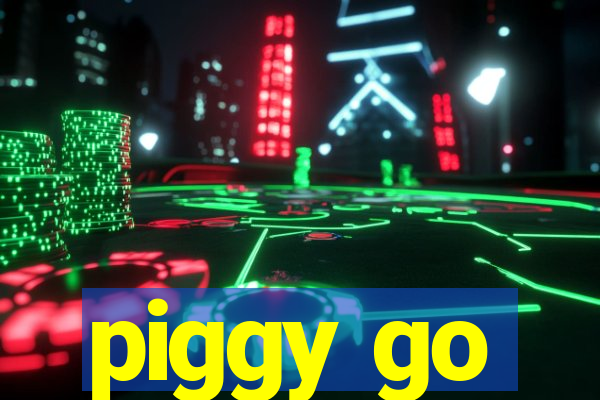 piggy go