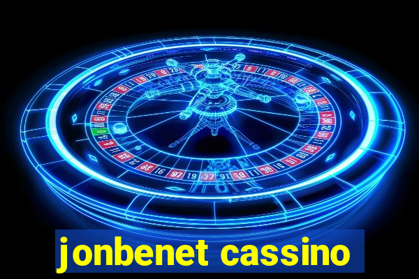 jonbenet cassino