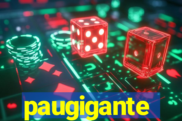 paugigante