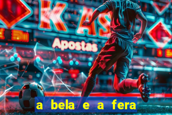 a bela e a fera (2014 filme completo dublado)