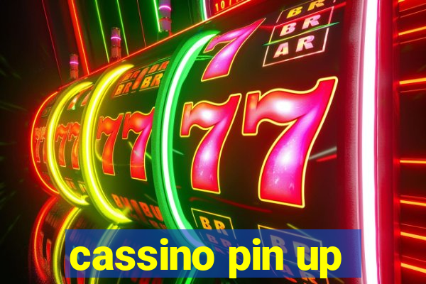 cassino pin up