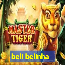 beli belinha