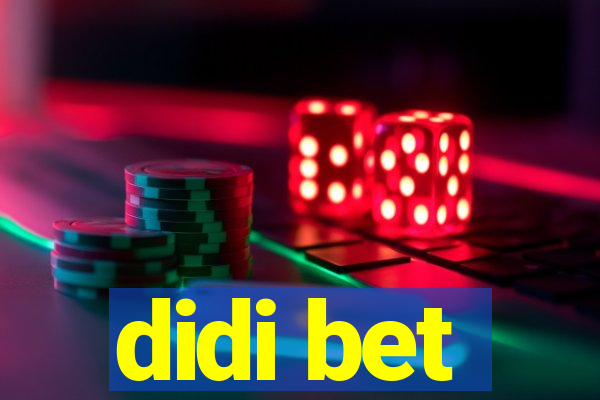 didi bet