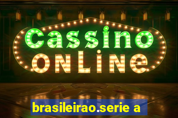 brasileirao.serie a