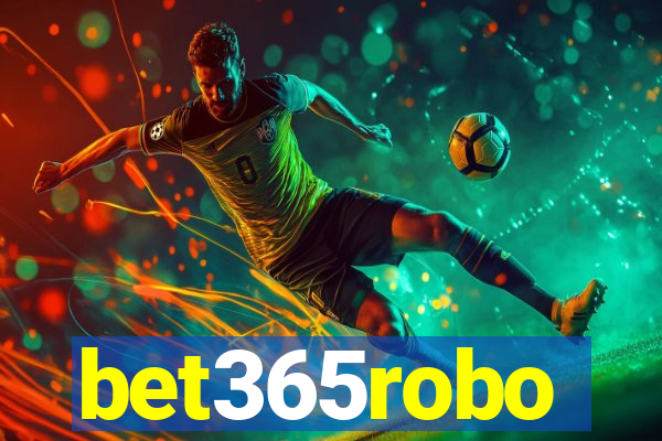 bet365robo