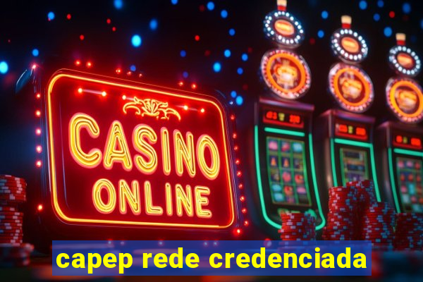 capep rede credenciada