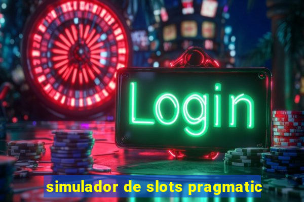 simulador de slots pragmatic