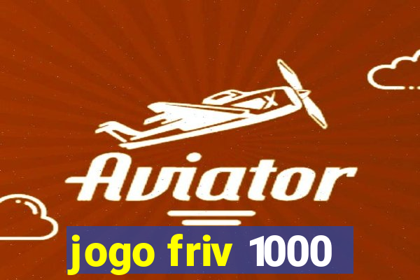 jogo friv 1000