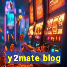 y2mate blog