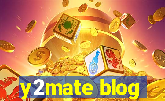 y2mate blog