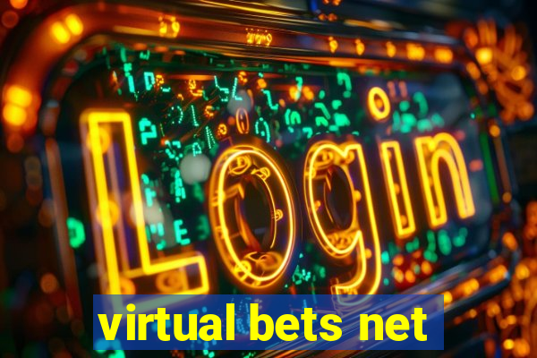 virtual bets net