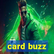 card buzz