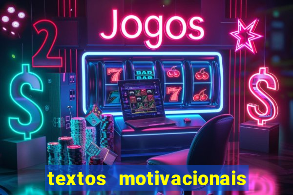 textos motivacionais para equipes