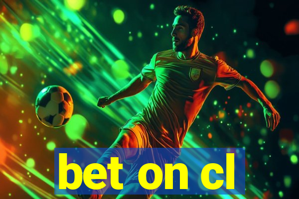 bet on cl