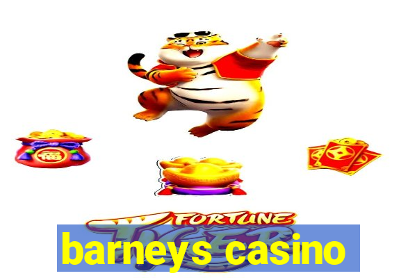 barneys casino