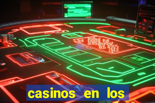 casinos en los angeles california