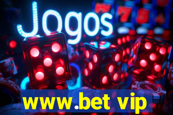 www.bet vip