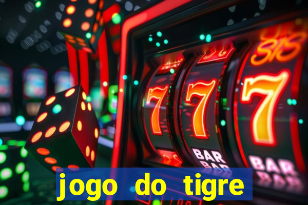 jogo do tigre deposito de 10 reais