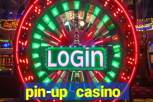 pin-up casino reclame aqui