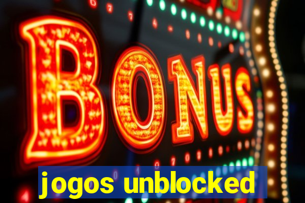 jogos unblocked