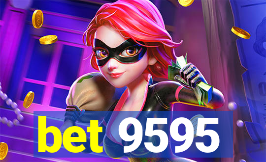 bet 9595