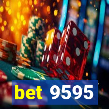 bet 9595