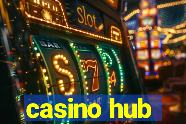 casino hub