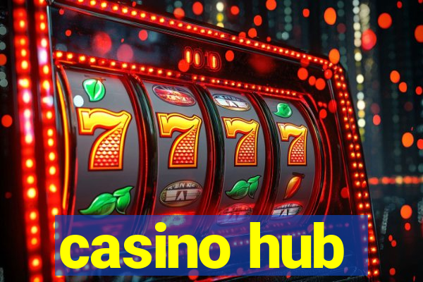 casino hub