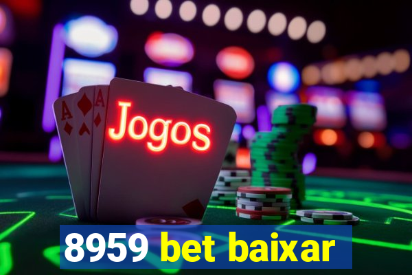 8959 bet baixar