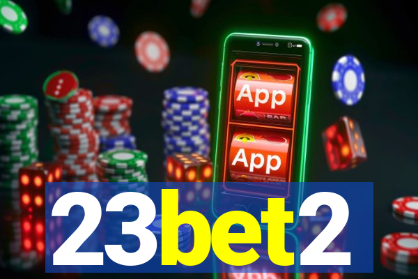 23bet2