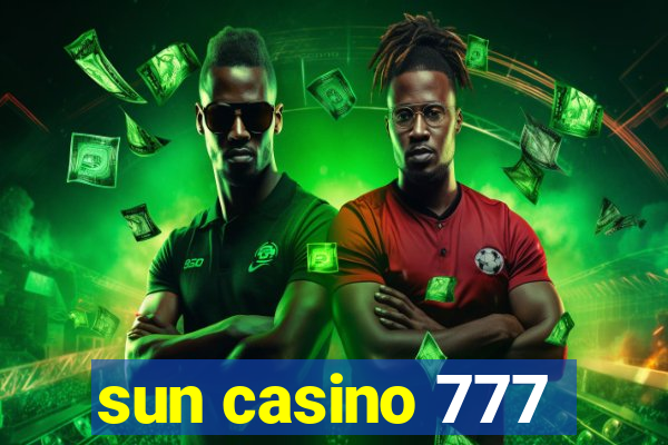 sun casino 777