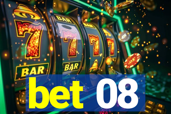 bet 08