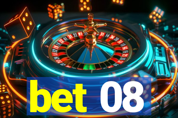 bet 08