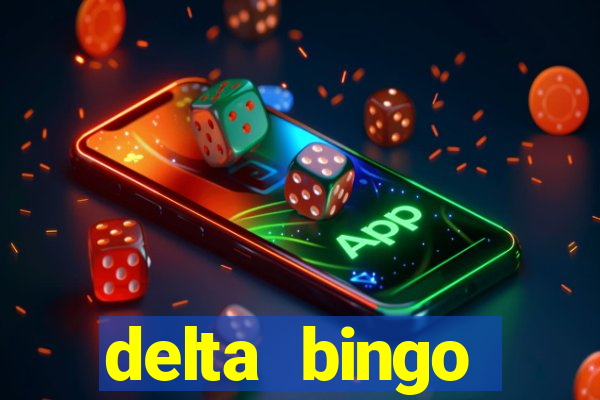 delta bingo peterborough jackpots