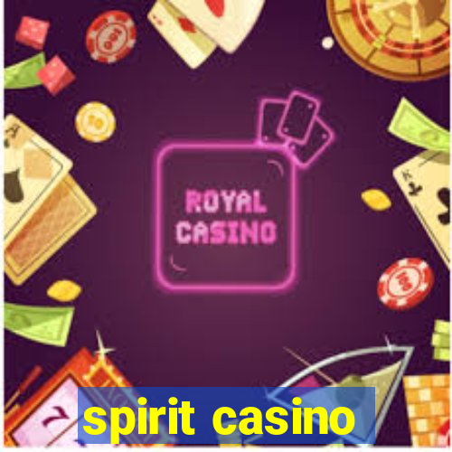 spirit casino