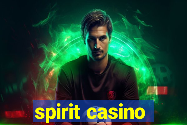 spirit casino