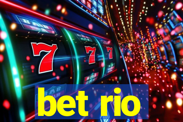 bet rio